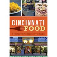Cincinnati Food 9781467141529