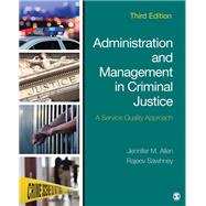 Administration and Management in Criminal Justice 9781506361529