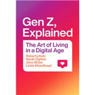 Gen Z, Explained