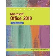 Microsoft® Office 2010: Illustrated Fundamentals, 1st Edition 9781133461531