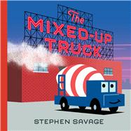 The Mixed-up Truck 9781626721531