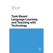 Task-Based Language Learning and Teaching with Technology