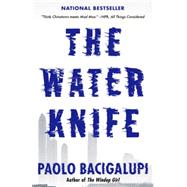 The Water Knife 9780804171533