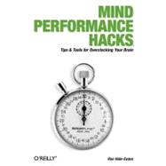 Mind Performance Hacks
