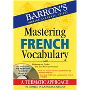 Mastering French Vocabulary 9781438071534