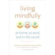 Living Mindfully 9781614291534