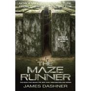 The Maze Runner Movie Tie-In Edition (Maze Runner, Book One) 9780553511536