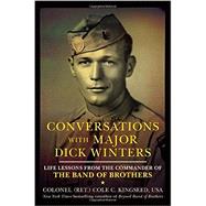 Conversations With Major Dick Winters 9780425271537