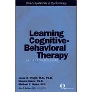 Learning Cognitive-Behavior Therapy: An Illustrated Guide (Book with DVD) 9781585621538