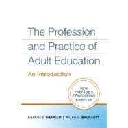 The Profession and Practice of Adult Education An Introduction 9780470181539