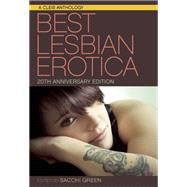 Best Lesbian Erotica of the Year 20th Anniversary Edition 9781627781541