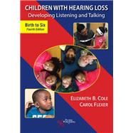 Children With Hearing Loss 9781635501544
