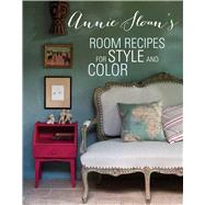 Annie Sloan's Room Recipes For Style and Color 9781782491545