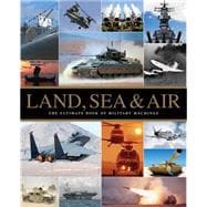 Land, Sea & Air 9781472371546
