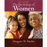 The Psychology of Women (with InfoTrac Printed Access Card) 9780495091547