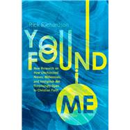 You Found Me 9780830841547