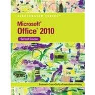 Microsoft® Office 2010 Illustrated Second Course, 1st Edition 9781133461548