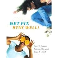 Get Fit, Stay Well! with Behavior Change Logbook 9780321721549