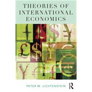 Theories of International Economics 9781138911550