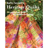 Kaffe Fassett's Heritage Quilts 9781631861550