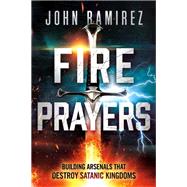 Fire Prayers