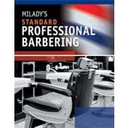 Milady's Standard Professional Barbering, 5th Edition 9781133481553