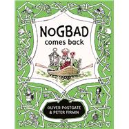 Nogbad Comes Back 9781405281553