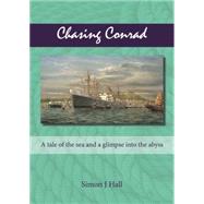 Chasing Conrad 9781849951555