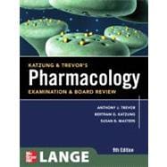Katzung & Trevor's Pharmacology Examination and Board Review, Ninth Edition
