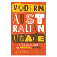 Modern Australian Usage 9781760111557