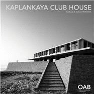 Kaplankaya Club House 9788494191558