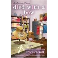 Died With a Bow 9780425251560