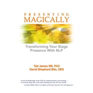 Presenting Magically