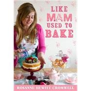 Like Mam Used to Bake 9781781171561