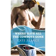 Where Have All the Cowboys Gone? 9780753541562