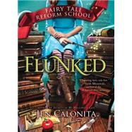 Flunked 9781492601562