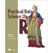 Practical Data Science With R 9781617291562