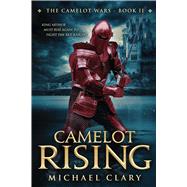Camelot Rising 9781682611562