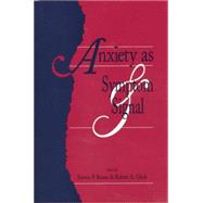 Anxiety as Symptom and Signal 9781138881563