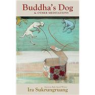 Buddha’s Dog 9781597321563
