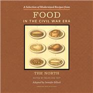 Food in the Civil War Era: The North 9781611861563