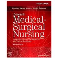 Study Guide for Medical-Surgical Nursing: Assessment and Management of Clinical Problems 11th Edition 9780323551564