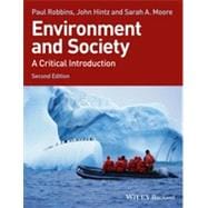 Environment and Society A Critical Introduction 9781118451564