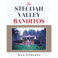 The Stecoah Valley Banditos 9781796091564