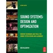 Sound Systems: Design and Optimization: Modern Techniques and Tools for Sound System Design and Alignment 9780240521565