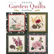 Petite Garden Quilts 9781604601565