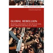 Global Rebellion 9780520261570