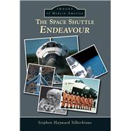 The Space Shuttle Endeavour 9781467131575