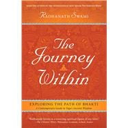 The Journey Within Exploring the Path of Bhakti 9781608871575
