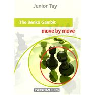 The Benko Gambit: Move by Move 9781781941577